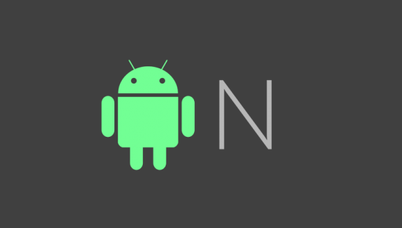 改與變? 一場關(guān)于Android7.0的"偽"評測 